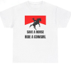 Funny Save A Horse Ride A Cowgirl Shirt, Trendy Crewneck Long Sleeve For Women