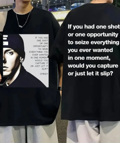 Eminem Iconic Quote T-Shirt, One Opportunity