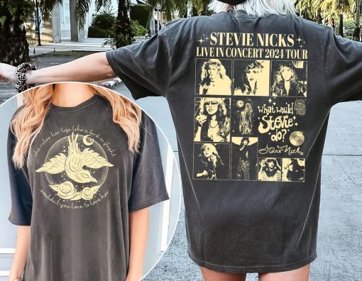 2024 Stevie Nicks Tour Live In Concert Shirt, 2Side Stevie Nicks 2024 Tour Shirt, Stevie Nicks Concert Merch, Stevie Nicks Shirt Fan Gifts