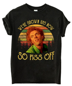 Drop Dead Fred Shirt, We’re Grown Ups…