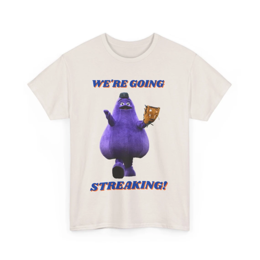 New York Mets Grimace Inspired We’re Going Streaking! Unisex Heavy Cotton Tee