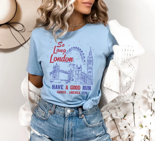 So Long London 4th of July Shirt, Swiftie Fangirl, Gift For Her, Fourth Of July Shirt, Unisex Trendy Tee, July 4th Shirt