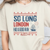 So Long London 4th of July Shirt, Swiftie Fangirl, Gift For Her, Fourth Of July Shirt, Unisex Trendy Tee, July 4th Shirt