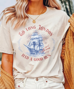 So Long London 4th of July Shirt,…