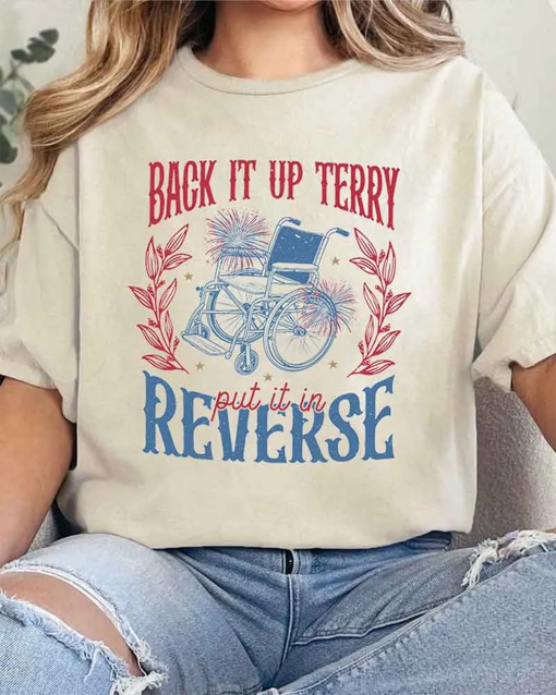 Back It Up Terry Put In Reverse 4th of July TShirt, Fireworks Patriotic TShirt, Retro Independence Day Tee, American Shirt, Women’s USA Tees