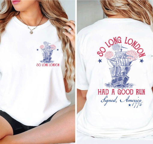 So LOng London Taylor Shirt, 4th Of July Shirt