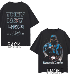 Kendrick Lamar T-Shirt, Euphoria T-Shirt, They Not…