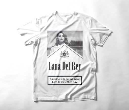 Lana Del Rey Shirt – Born To Die Merch – Summertime Sadness tee – cigarettes lana del rey