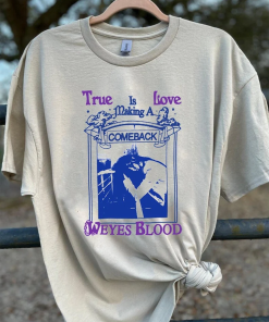 Vintage Weyes Blood – True Love Is…