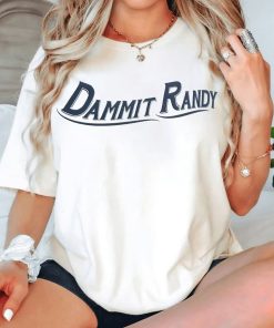 Dammit Randy Shirt, Funny T-Shirt, Trending Shirt,…