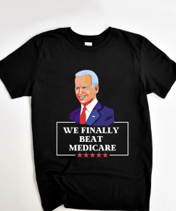 We Finally Beat Medicare Funny Anti Biden…