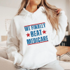 We Finally Beat Medicare Shirt, 4th Of July Joe Biden T-Shirt, Presidential Debates 2024 TShirt, USA America Funny Meme, American Flag Tee