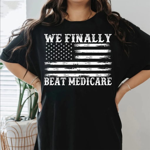 We Finally Beat Medicare Shirt, 4th Of July Joe Biden T-Shirt, Presidential Debates 2024 TShirt, USA America Funny Meme, American Flag Tee