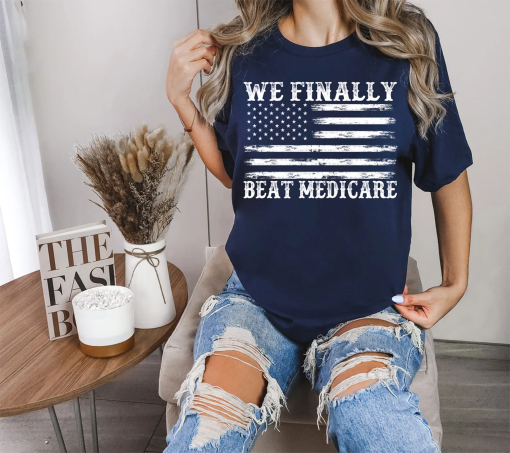 We Finally Beat Medicare Shirt, 4th Of July Joe Biden T-Shirt, Presidential Debates 2024 TShirt, USA America Funny Meme, American Flag Tee