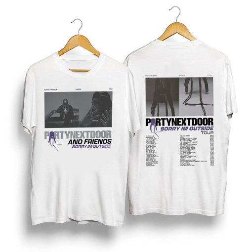 PartyNextDoor Sorry I’m Outside Tour 2024 Shirt, PartyNextDoor 2024 Concert Shirt, PartyNextDoor Fan Gift, Hip Hop, Music Tour Shirt