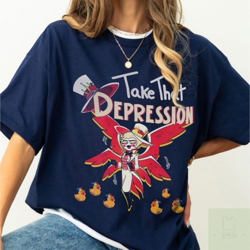 TAKE THAT DEPRESSION Tshirt, Hazbin Hotel Shirt, Lucifer Shirt, Ducks, King of Hell, Lucifer Magne Comfort Colors Shirt