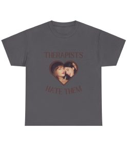 Therapists Hate Them Inspired Cotton Tee