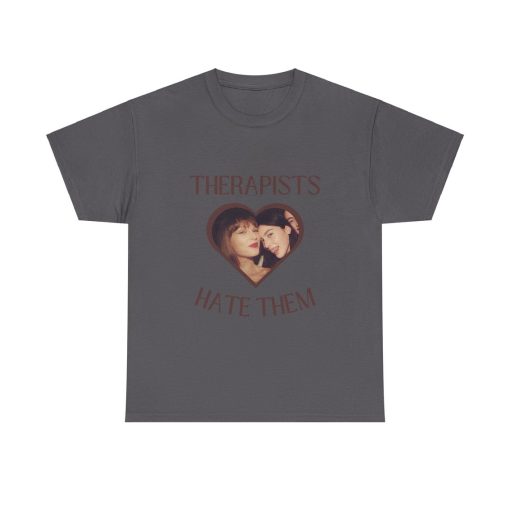 Therapists Hate Them Inspired Cotton Tee