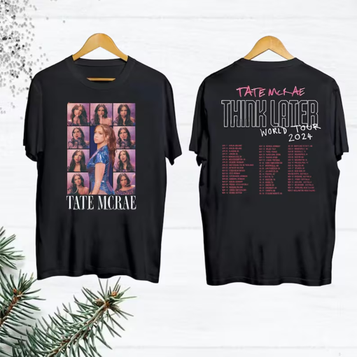 Vintage Tate McRae 2024 Concert T-Shirt, The Think Later World Tour 2024 Shirt, Tate McRae Fan Gift Shirt, Tate McRae Merch, Tate McRae Tee