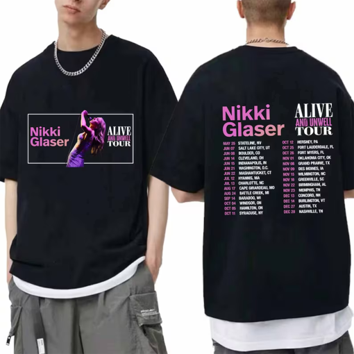 Nikki Glaser: Alive And Unwell Tour 2024 Shirt, Nikki Glaser Fan Shirt, Nikki Glaser 2024 Tour, Alive And Unwell 2024 Concert Shirt