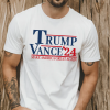 Trump 2024 Shirt, Trump Vance 24 Shirt, President Trump, JD Vance Shirt, Republican Shirt, Donald Trump Shirt, Trump Supporter Shirt, MAGA