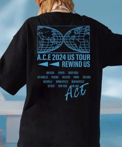 A.C.E 2024 Us Tour Rewind Us T-shirt,…