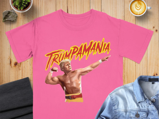 Trumpamania T-Shirt, Patriotic Shirt, USA Pride Tee, Political Statement Shirt, Donald Trump Hulk Hogan Maga, Vote Trump 2024