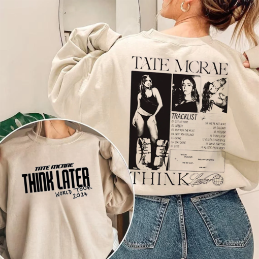 Tate Mcrae The Think Later 90s Shirt, Bootleg Music Vintage Y2K Concert Sweatshirt, World Tour 2024 Unisex Gift For Fan Hoodie