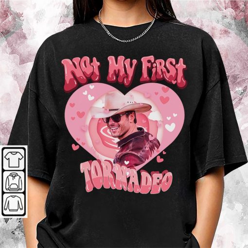 Blvckstyle Not My First Tornadeo Not My First Tonado Glen Powell As Tyler Owens Twisters Unisex Shirt, Hoodie, Sweatshirt