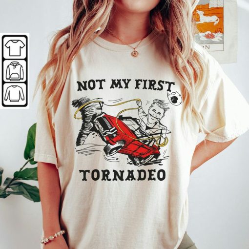 Blvckstyle Not My First Tornadeo Shirt, Glen Powell Tee, Not My First Tornado Unisex Shirt, Hoodie, Sweatshirt