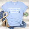 Childless Cat Lady For Kamala Shirt, Vote Blue 2024, Democrat Tshirt, Pro Democracy Tee, Election 2024 Shirt, Liberal T-Shirt, Liberal Gifts