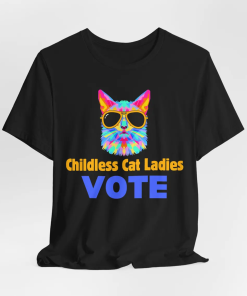 Adult Childless Cat Ladies Vote Tshirt. Cat…