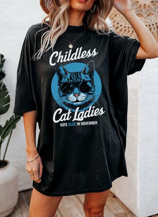 Childless Cat Lady Kamala Harris Shirt, Election 2024, Political Shirt, US Election 24, Democrat Shirt, Vote Blue, Cat Ladies For Kamala