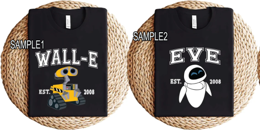 Wall-E and Eve Shirts, Wall-E and Eve Couple Shirts, Wall-E and Eve Matching Shirts, Disney Couples Shirts, Disney Trip Shirt