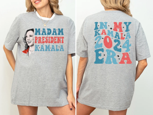 Madam President Kamala Tee, In My Kamala 2024 Era Shirt, Kamala Harris I’m Speaking Tee, Democrat Political Tee, Presidential Election 2024