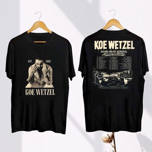 Koe Wetzel Shirt, Koe Wetzel Damn Near Normal Tour 2024 Shirt, Koe Wetzel Fan Gift, Koe Wetzel Rock Country 2024 Concert, Koe Wetzel Merch