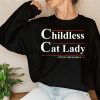 Childless Cat Lady Shirt, Kamala Harris Shirt, Comfort Colors® Shirt, Kamala Harris 2024 Shirt, Democrat Shirts, Madam President Shirt