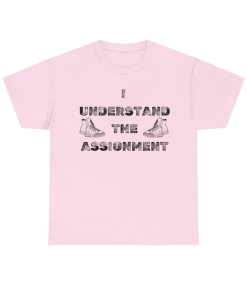 I understand the assignment shirt Unisex Heavy…