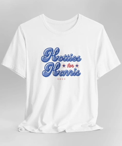 Hotties for Harris T-Shirt | Kamala 2024…