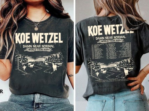 2 Sides Koe Music 2024 Shirt, Tour Date Wet.zel Fan Gift, Wetzel tour 2024 shirt, Wetzel country music shirt, Gift for men women unisex