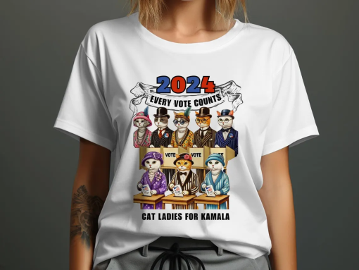 Cat Ladies for Kamala T-Shirt – 2024 Every Vote Counts Cat Design – Vote with Style!