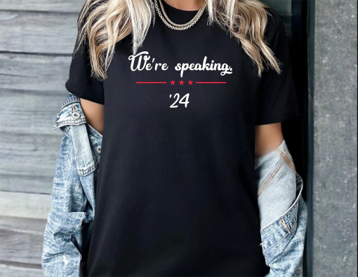 We’re Speaking Shirt, I’m Speaking, Kamala Harris Tee, Cat Ladies, Kamala T-Shirt, for The People Shirt, President Tee, Madam President