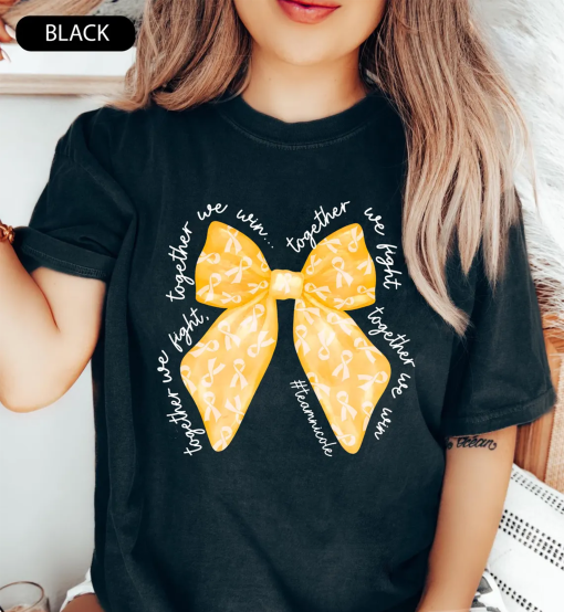 Childhood Cancer Fighter Shirt, Family Cancer Shirt, Yellow Gold Awareness Ribbon Bow for Childhood Cancer, Together We Fight, We Win Shirt