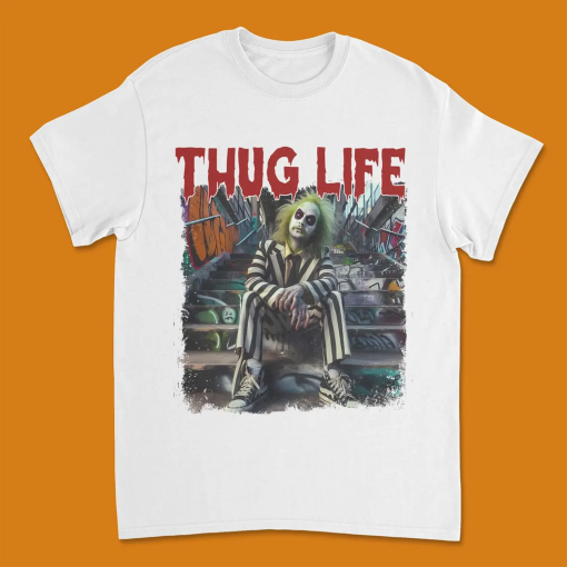 Beetle Juice Shirt, Thug Life Tee, Tim Burton Inspired, Michael Keaton, Halloween T-shirt, Horror movie Tee, Beatlejuice Fan Gift,