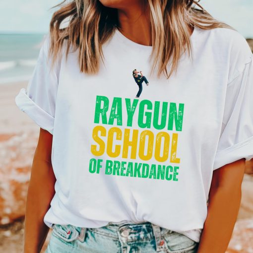 Raygun breakdancing shirt, Australian breakdancer, Raygun school of breakdance gift, Raygun Paris performance, Funny breakdancing tee, Break