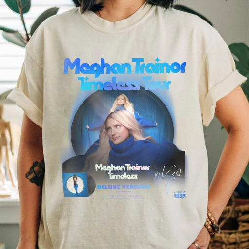 Comfort Colors Meghan Trainor The Timeless Tour 2024 Shirt, Meghan Trainor 2024 Concert Shirt Unisex Shirt, Meghan Trainor Merch