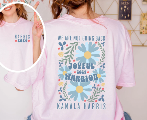 Joyful Warrior Kamala Harris 2024 Comfort Colors Shirt, Boho Madam President Wildflower Shirt, Democrat Election Vote T-shirt, Equal Rights