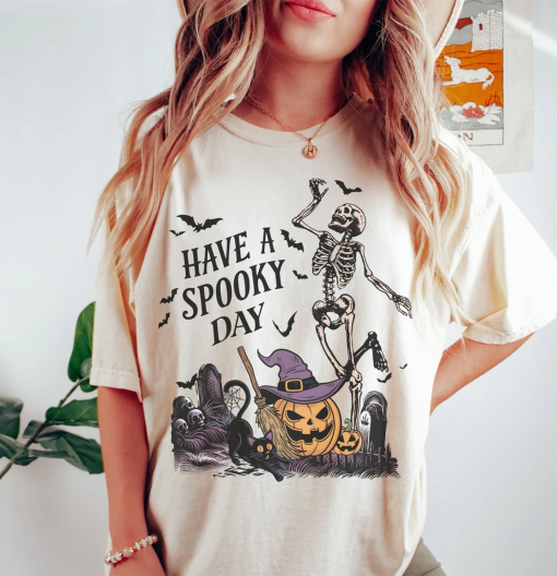 Comfort Colors Have a Spooky Day Shirt, Halloween Shirt, Spooky Season Shirt, Skeleton Halloween Shirt, Pumpkin Halloween Shirt Stay Spooky