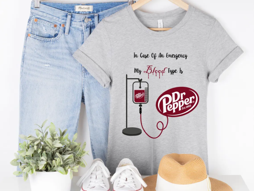 Dr. Pepper Shirt, My Blood Type is Dr. Pepper Sweatshirt, Cute Dr Pepper Shirt, Gift For Her, Soda Shirt, Birthday Gift, Trendy Dr. Pepper