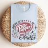 Dr. Pepper Shirt, My Blood Type is Dr. Pepper Sweatshirt, Cute Dr Pepper Shirt, Gift For Her, Soda Shirt, Birthday Gift, Trendy Dr. Pepper